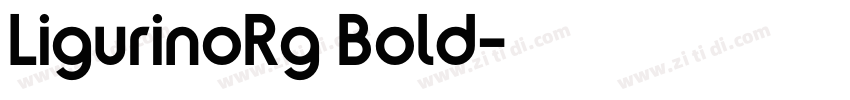 LigurinoRg Bold字体转换